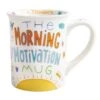 Enesco Gift Morning Motivation Mug(Morning Motivation Mug) -Holiday Gift Shop 6015121