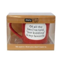 Enesco Gift Dirty Mud Just Kidding Mug(Dirty Mud Just Kidding Mug) -Holiday Gift Shop 6016786 2